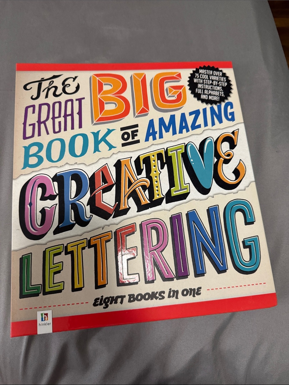 NWOT The Big Book of Amazing Creative Lettering - Colorful Cover